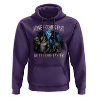 Funny Alpha Wolf Meme Hoodie Vintage Bootleg Graphic Money Comes Fast But I Come Faster