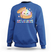 Dont Let Anyone Dull Your Sparkle Cute Rainbow Dumpling Squishy Graphic Sweatshirt