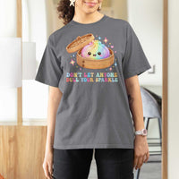 Dont Let Anyone Dull Your Sparkle Cute Rainbow Dumpling Squishy Graphic T Shirt For Women