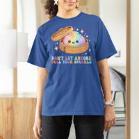 Dont Let Anyone Dull Your Sparkle Cute Rainbow Dumpling Squishy Graphic T Shirt For Women