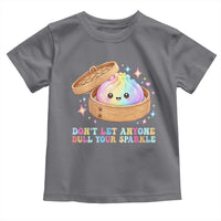 Dont Let Anyone Dull Your Sparkle Cute Rainbow Dumpling Squishy Graphic Toddler T Shirt