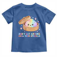 Dont Let Anyone Dull Your Sparkle Cute Rainbow Dumpling Squishy Graphic Toddler T Shirt
