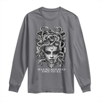 Funny Feminist Medusa Long Sleeve Shirt Making Men Hard Since 700 B.C Dark Myth Ancient - Wonder Print Shop