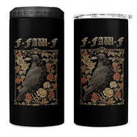 Funny F Caw F Crow 4 in 1 Can Cooler Tumbler Vintage Bird Saying Adult Humor Gothic Tarot Card - Wonder Print Shop