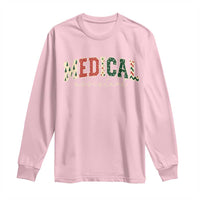 Christmas Medical Assistant Long Sleeve Shirt MA Nurse Grad Gift - Wonder Print Shop