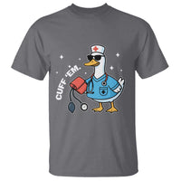 Goose Nurse T Shirt Cuff Em Cute Nursing Graduation Gift - Wonder Print Shop
