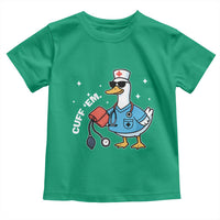 Goose Nurse Toddler T Shirt Cuff Em Cute Nursing Graduation Gift - Wonder Print Shop