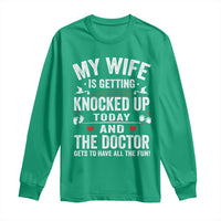 IVF Dad Long Sleeve Shirt Wife Knocked Up For Embryo Transfer Day - Wonder Print Shop