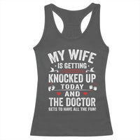 IVF Dad Racerback Tank Top Wife Knocked Up For Embryo Transfer Day - Wonder Print Shop