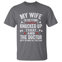 IVF Dad T Shirt Wife Knocked Up For Embryo Transfer Day - Wonder Print Shop