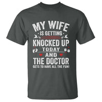 IVF Dad T Shirt Wife Knocked Up For Embryo Transfer Day - Wonder Print Shop