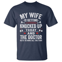 IVF Dad T Shirt Wife Knocked Up For Embryo Transfer Day - Wonder Print Shop