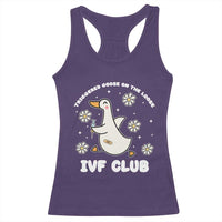 Funny IVF Racerback Tank Top Triggered Goose On The Loose Infertility Support Gift - Wonder Print Shop
