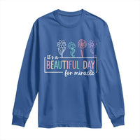 Its a Beautiful Day For IVF Miracle Long Sleeve Shirt Transfer Day Infertility Support Gift - Wonder Print Shop