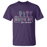Its a Beautiful Day For IVF Miracle T Shirt Transfer Day Infertility Support Gift - Wonder Print Shop