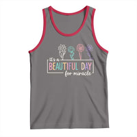 Its a Beautiful Day For IVF Miracle Tank Top Transfer Day Infertility Support Gift - Wonder Print Shop
