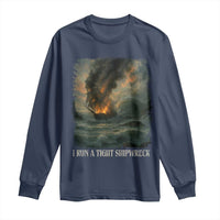 I Run a Tight Shipwreck Long Sleeve Shirt Homeschool Mama Cool Mom - Wonder Print Shop