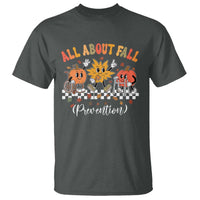 Fall Prevention T Shirt Autumn Thanksgiving Nurse PT OT - Wonder Print Shop