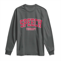 Retro Speech Therapy Long Sleeve Shirt Special Education Therapist Teacher Appreciation