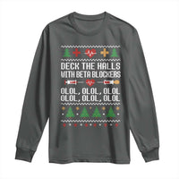 Funny Nurse Ugly Xmas Long Sleeve Shirt Deck The Hall With Beta Blockers - Wonder Print Shop
