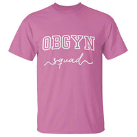 OBGYN Squad T Shirt Obstetrics And Gynecology Nurse - Wonder Print Shop