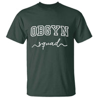 OBGYN Squad T Shirt Obstetrics And Gynecology Nurse - Wonder Print Shop