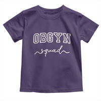 OBGYN Squad Toddler T Shirt Obstetrics And Gynecology Nurse - Wonder Print Shop