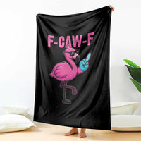 Funny F-Caw-F Flamingo Throw Blanket Adult Humor - Wonder Print Shop