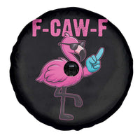Funny F-Caw-F Flamingo Spare Tire Cover Adult Humor - Wonder Print Shop