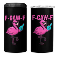 Funny F-Caw-F Flamingo 4 in 1 Can Cooler Tumbler Adult Humor - Wonder Print Shop