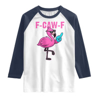 Funny F-Caw-F Flamingo Raglan Shirt Adult Humor - Wonder Print Shop