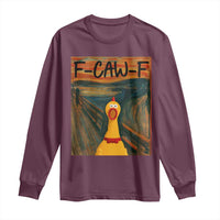 F Caw F Screaming Chicken Long Sleeve Shirt Funny Fawk Off Meme - Wonder Print Shop