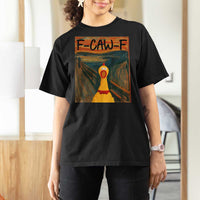 F Caw F Screaming Chicken T Shirt For Women Funny Fawk Off Meme - Wonder Print Shop