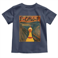 F Caw F Screaming Chicken Toddler T Shirt Funny Fawk Off Meme - Wonder Print Shop