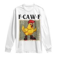 F Caw F Screaming Chicken Long Sleeve Shirt Metal Heavy Punk Rock Music - Wonder Print Shop