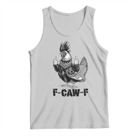 F Caw F Screaming Chicken Tank Top Metal Heavy Punk Rock Music Lovers - Wonder Print Shop