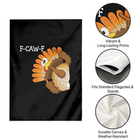 F-Caw-F Funny Silly Turkey Garden Flag Happy Thanksgiving Day Family Dinner - Wonder Print Shop