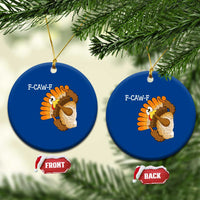 F-Caw-F Funny Silly Turkey Ceramic Ornament Happy Thanksgiving Day Family Dinner - Wonder Print Shop