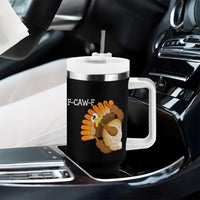 F-Caw-F Funny Silly Turkey Tumbler With Handle Happy Thanksgiving Day Family Dinner - Wonder Print Shop