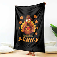 F-Caw-F Funny Turkey Throw Blanket Happy Thanksgiving Day Autumn Family Dinner - Wonder Print Shop