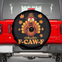 F-Caw-F Funny Turkey Spare Tire Cover Happy Thanksgiving Day Autumn Family Dinner - Wonder Print Shop