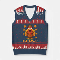 F-Caw-F Funny Turkey V-Neck Knit Sweater Vest Happy Thanksgiving Day Autumn Family Dinner - Wonder Print Shop
