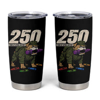 250 Years Of Eating Crayons Tumbler Cup Vintage Bulldog Patriotic Veteran Military Gift - Wonder Print Shop