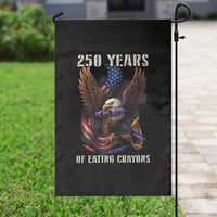 250 Years Of Eating Crayons Garden Flag Funny Eagle 250th Anniversary Veterans Gifts - Wonder Print Shop