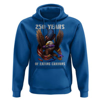 250 Years Of Eating Crayons Hoodie Funny Eagle 250th Anniversary Veterans Gifts - Wonder Print Shop