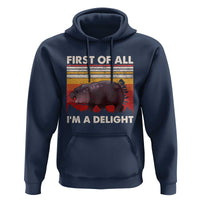 Moo Deng Hoodie First Of All I'm A Delight Sarcastic Angry Pygmy Hippo