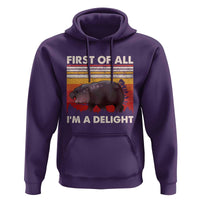 Moo Deng Hoodie First Of All I'm A Delight Sarcastic Angry Pygmy Hippo