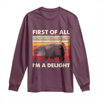 Moo Deng Long Sleeve Shirt First Of All I'm A Delight Sarcastic Angry Pygmy Hippo