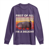 Moo Deng Long Sleeve Shirt First Of All I'm A Delight Sarcastic Angry Pygmy Hippo