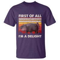 Moo Deng T Shirt First Of All I'm A Delight Sarcastic Angry Pygmy Hippo